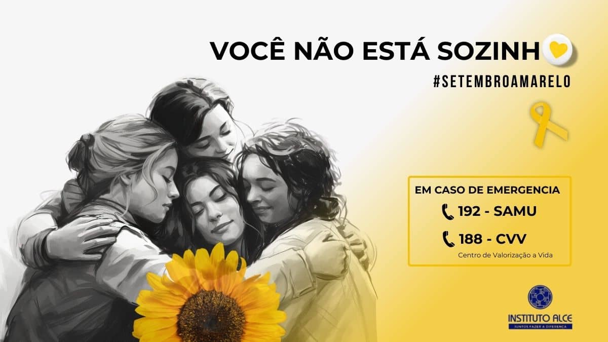 Setembro Amarelo: você não está sozinho!