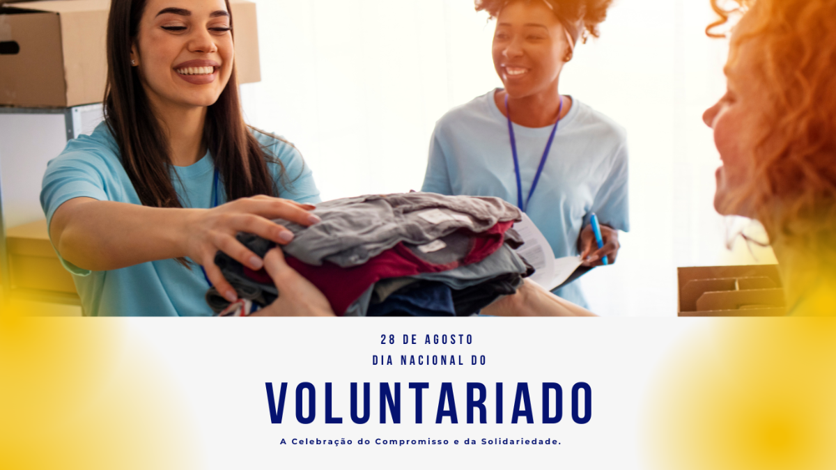 Dia Nacional do Voluntariado: A Celebração do Compromisso e da Solidariedade