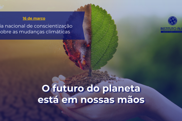 Dia nacional de conscientização sobre as mudanças climáticas