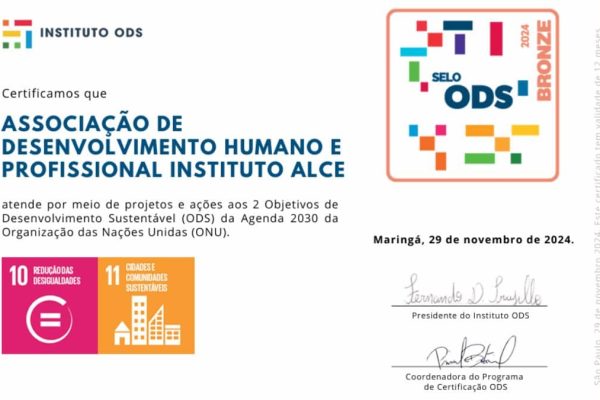 Certificado Selo de Aderência aos ODS concedido ao Instituto Alce por avaliação externa nacional, validando projetos de impacto social.
